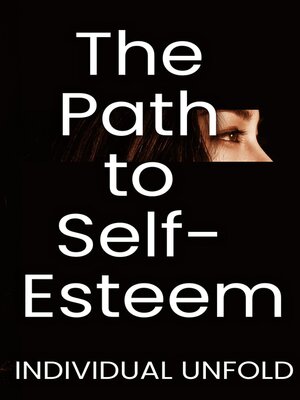 cover image of The Path to Self Esteem